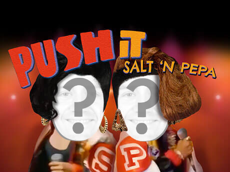 Push It by Salt-N-Pepa Ecard